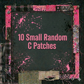10 Small C Patches