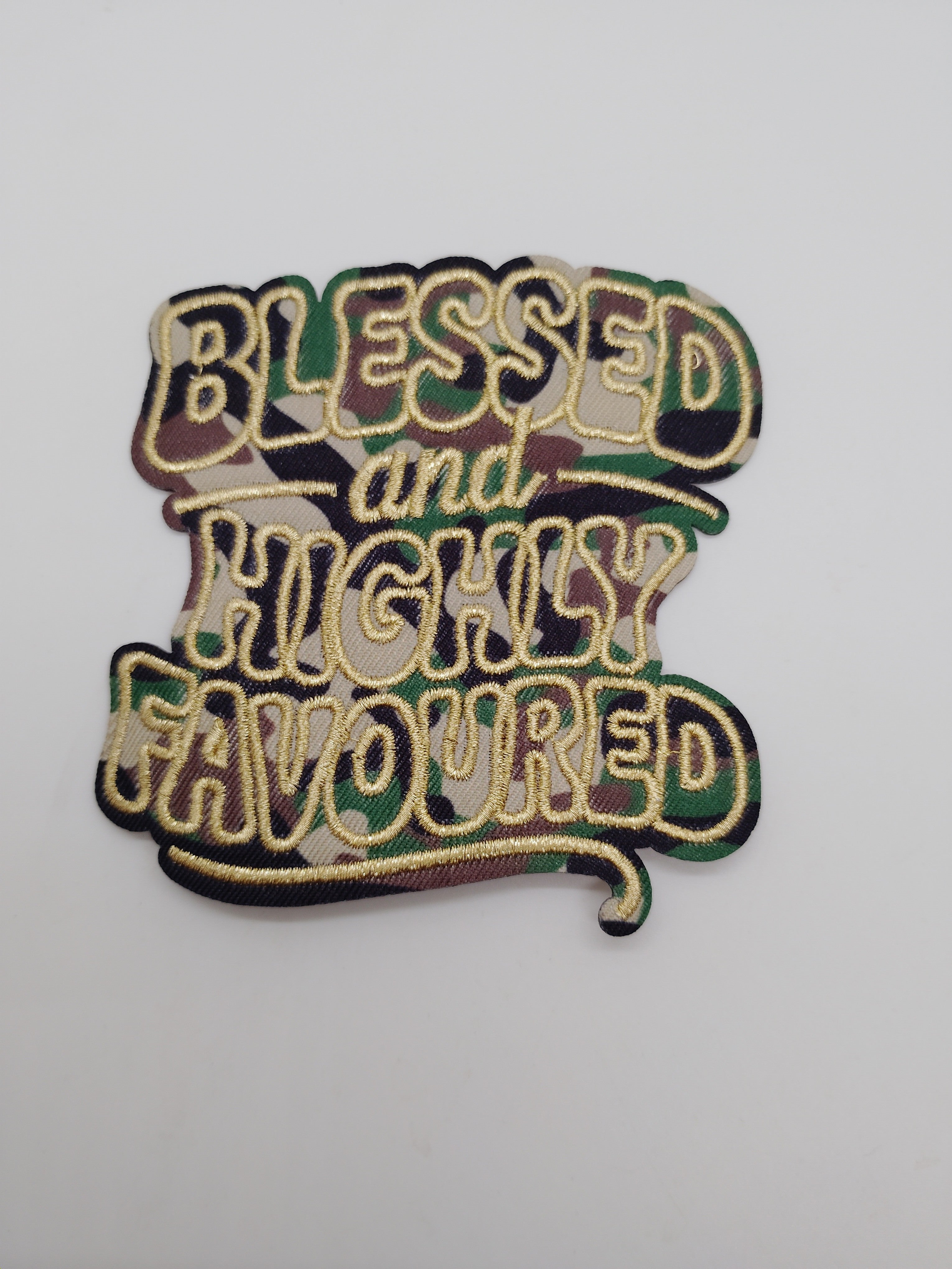 Blessed and Highly Favored Patch